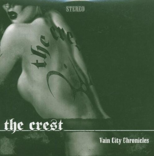 The Crest - Vain City Chronicles